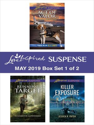 cover image of Harlequin Love Inspired Suspense May 2019, Box Set 1 of 2